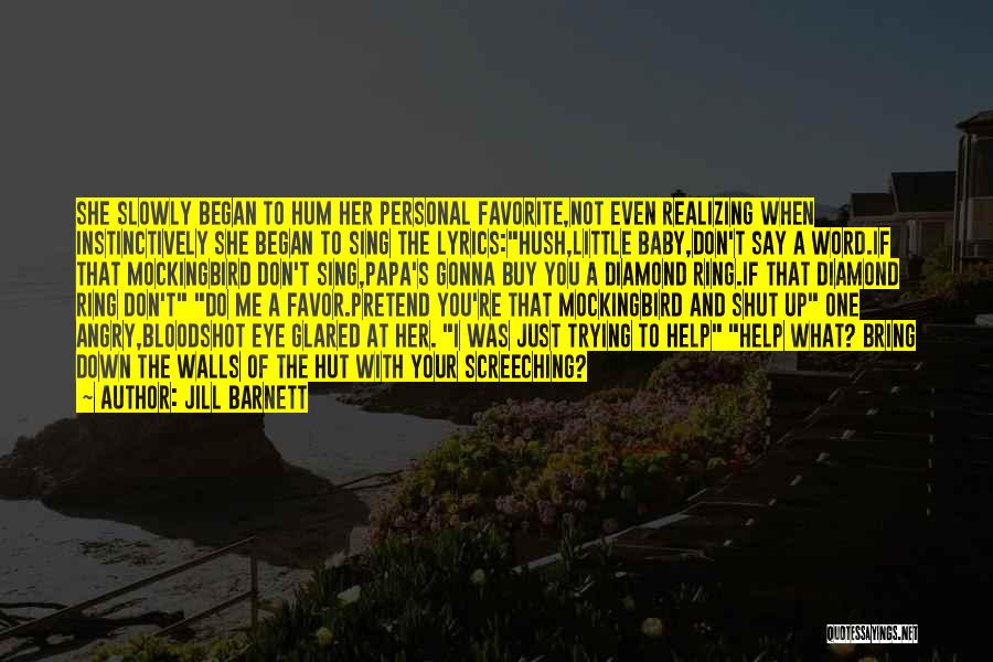 Kiss The Ring Quotes By Jill Barnett Kiss The Ring Quotes By Jill Barnett