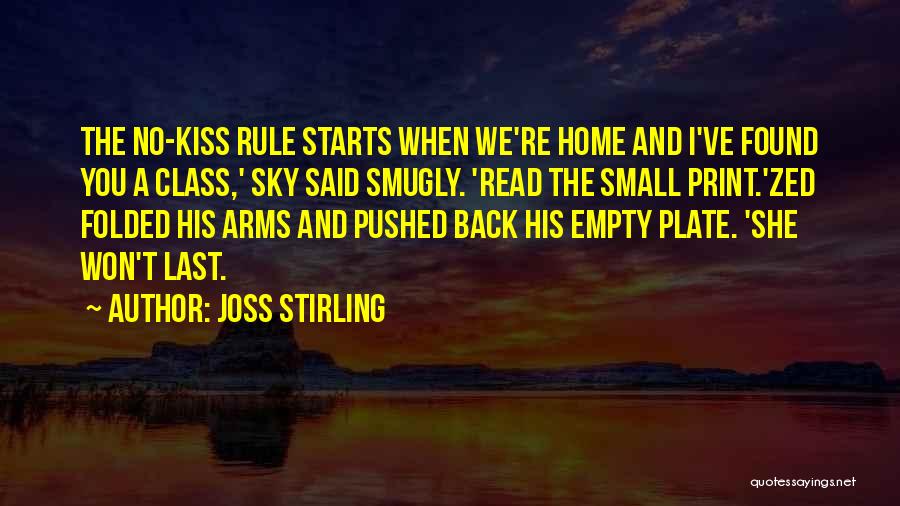 Kiss The Sky Quotes By Joss Stirling