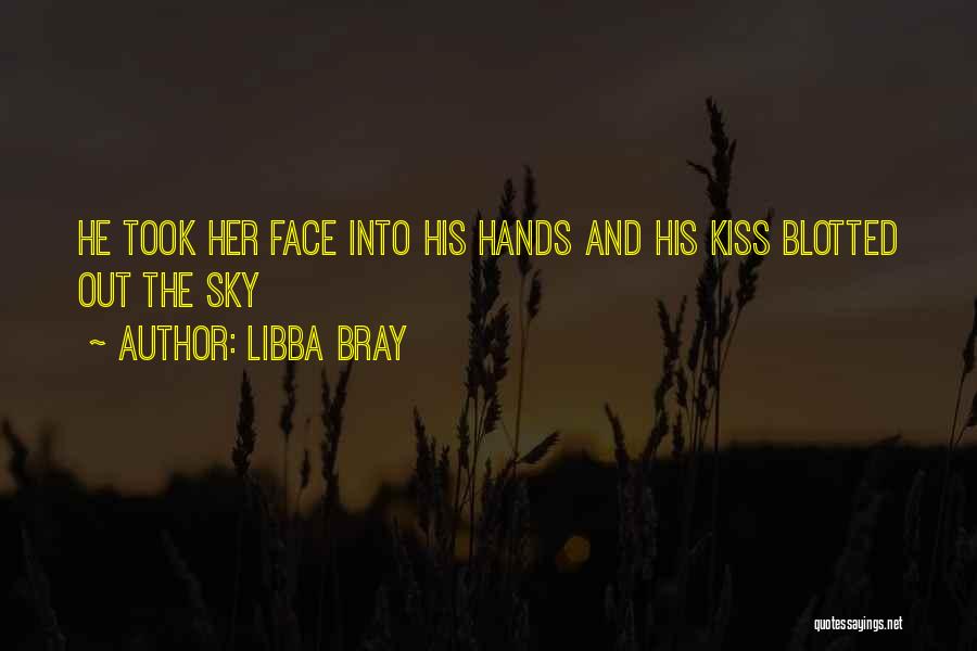 Kiss The Sky Quotes By Libba Bray