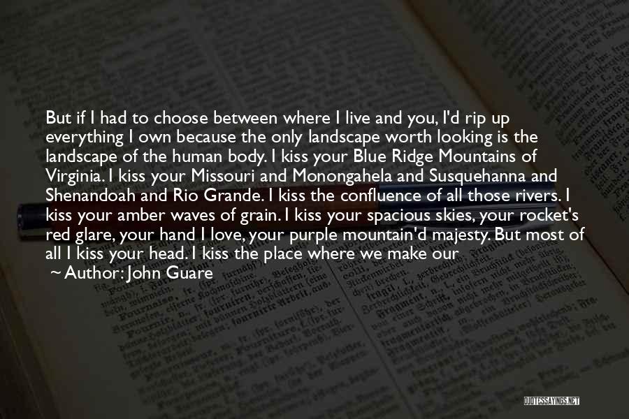Kiss You Love Quotes By John Guare Kiss You Love Quotes By John Guare