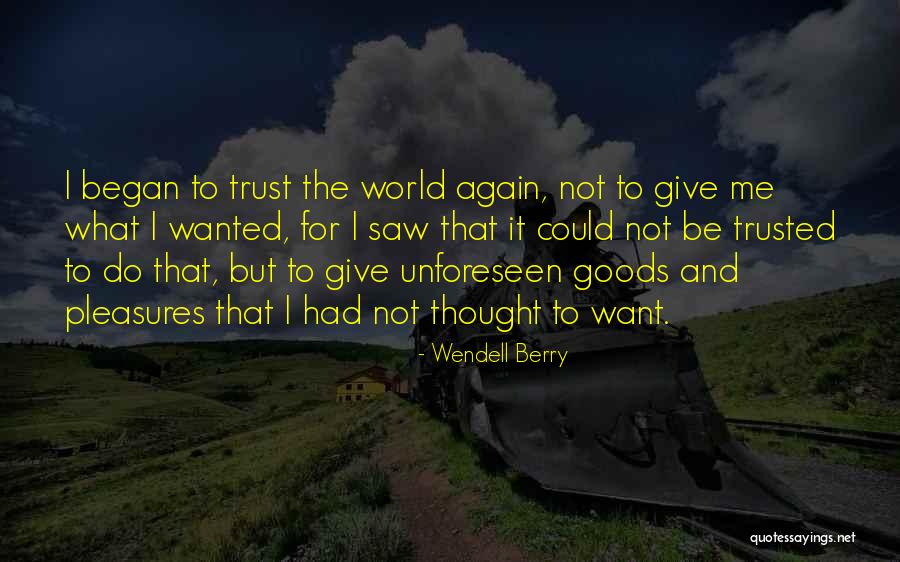 Kissami Quotes By Wendell Berry Kissami Quotes By Wendell Berry