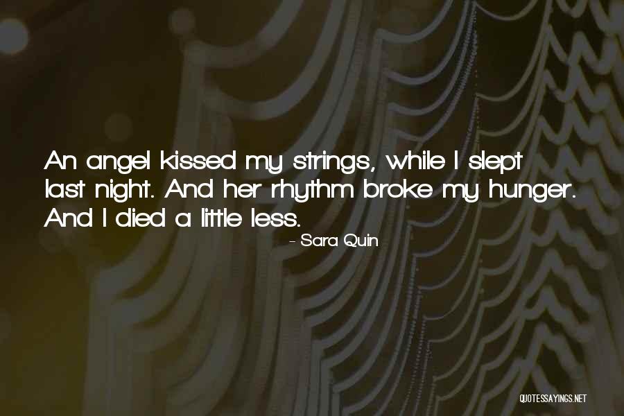 Kissed By Angel Quotes By Sara Quin