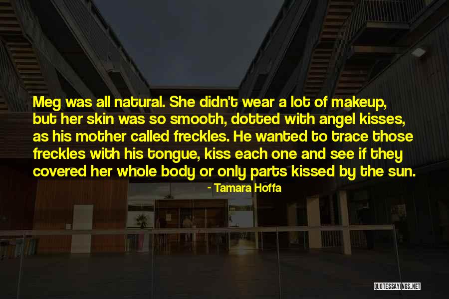 Kissed By Angel Quotes By Tamara Hoffa