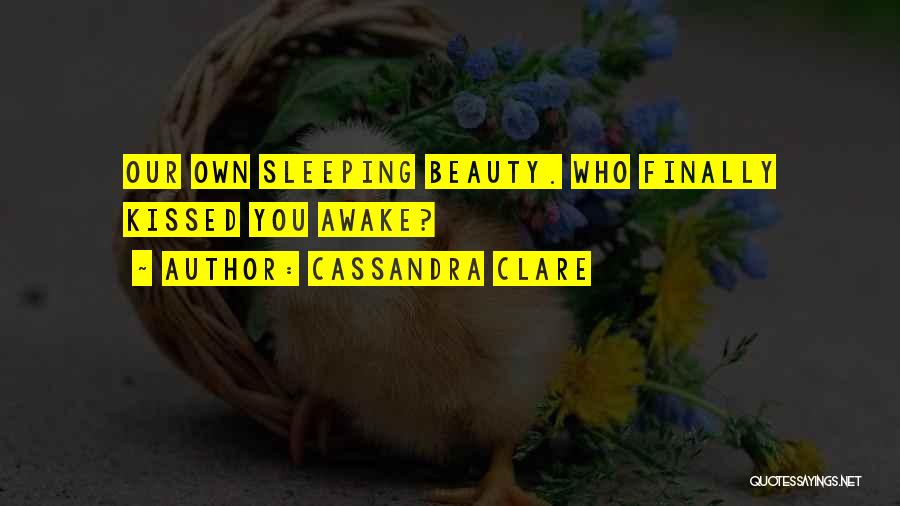 Kissed Quotes By Cassandra Clare
