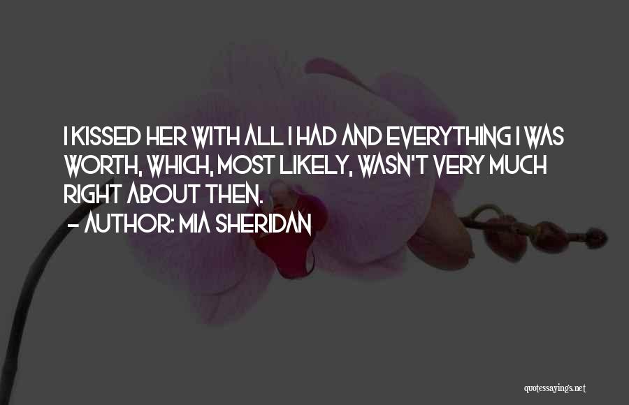 Kissed Quotes By Mia Sheridan