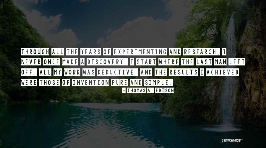 Kissell Bigatel Quotes By Thomas A. Edison Kissell Bigatel Quotes By Thomas A. Edison