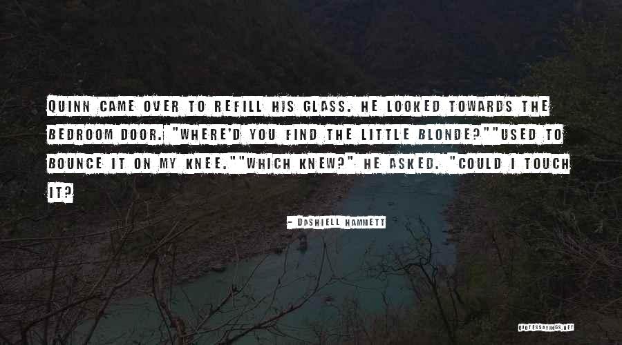 Kissell Law Quotes By Dashiell Hammett Kissell Law Quotes By Dashiell Hammett