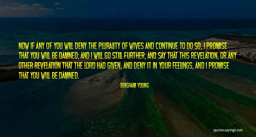 Kissers Stone Quotes By Brigham Young Kissers Stone Quotes By Brigham Young
