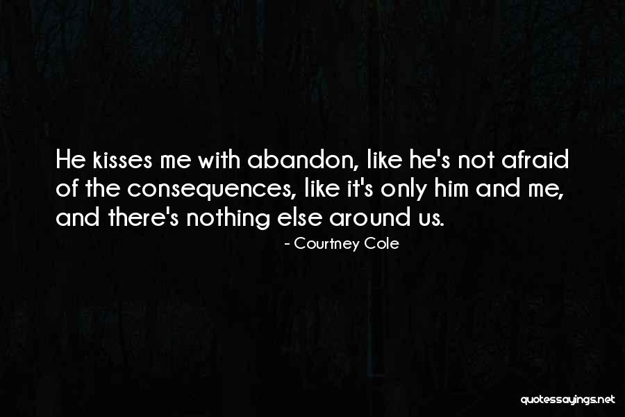 Kisses And Quotes By Courtney Cole