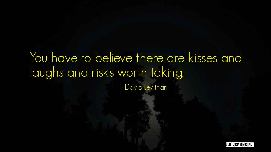 Kisses And Quotes By David Levithan