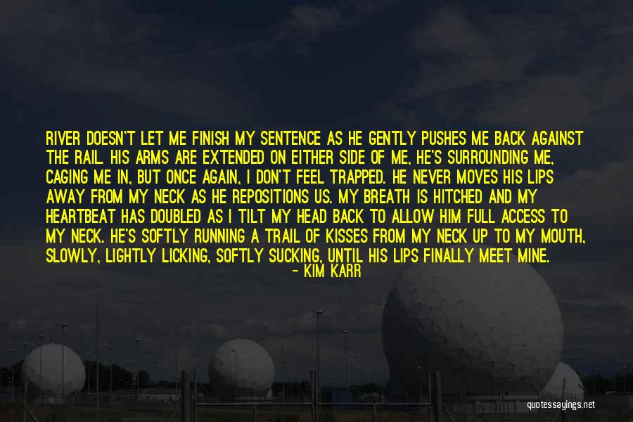 Kisses And Quotes By Kim Karr Kisses And Quotes By Kim Karr