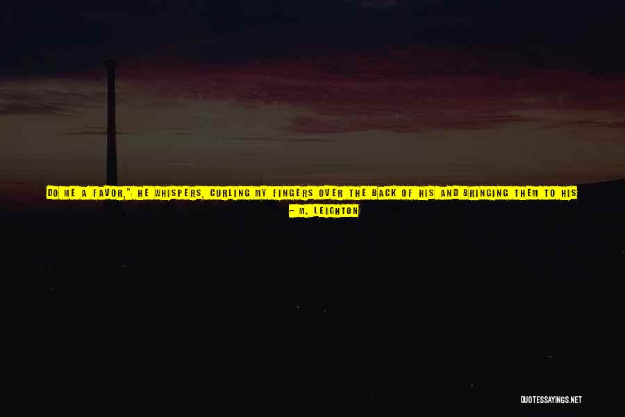 Kisses And Quotes By M. Leighton Kisses And Quotes By M. Leighton