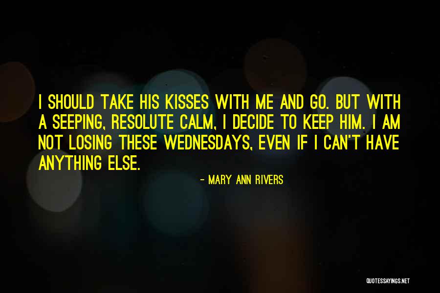 Kisses And Quotes By Mary Ann Rivers