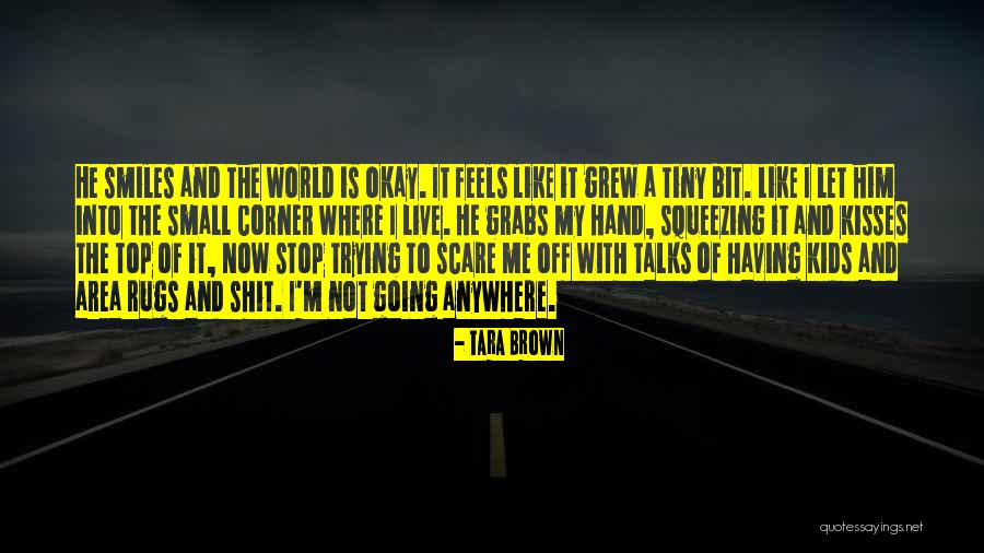 Kisses And Quotes By Tara Brown Kisses And Quotes By Tara Brown
