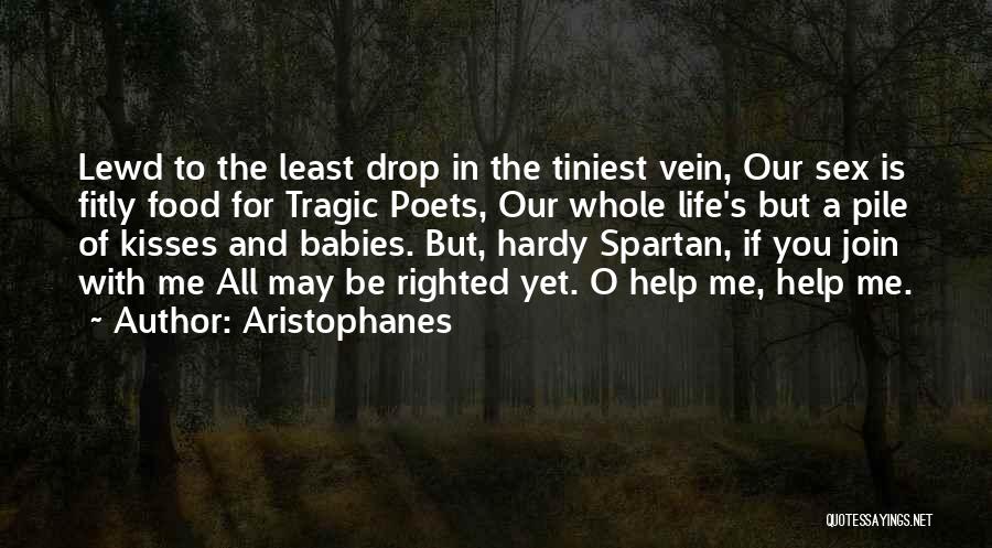 Kisses Quotes By Aristophanes