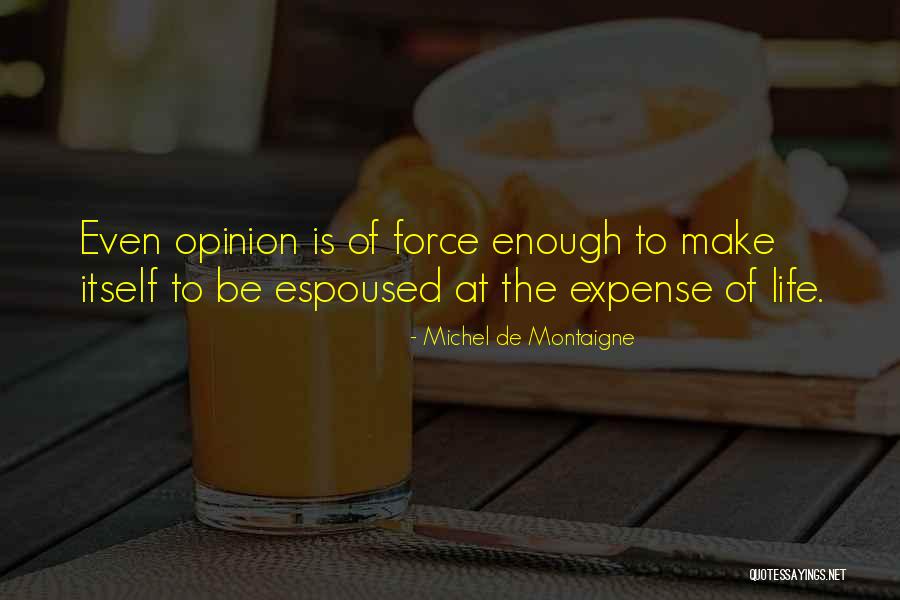 Kisseth Quotes By Michel De Montaigne Kisseth Quotes By Michel De Montaigne