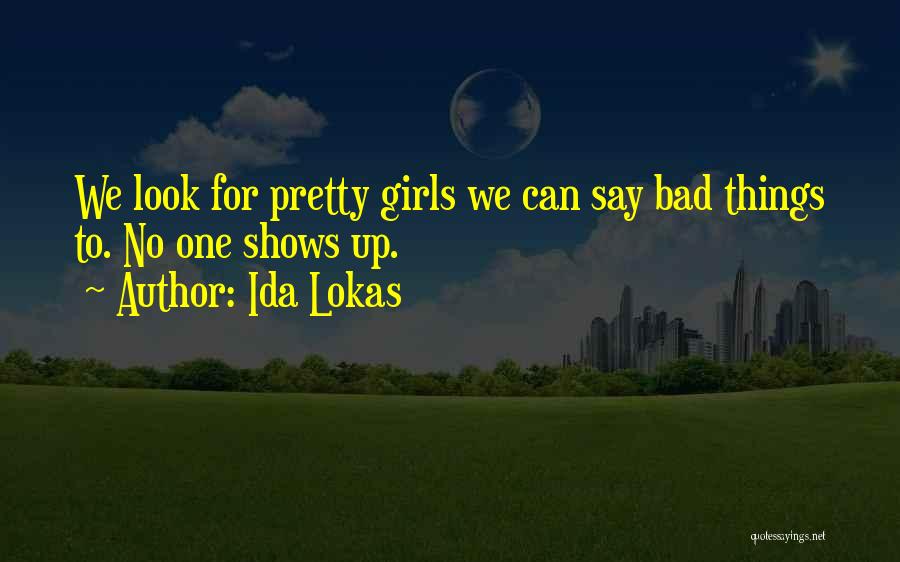Kissima Bojang Quotes By Ida Lokas