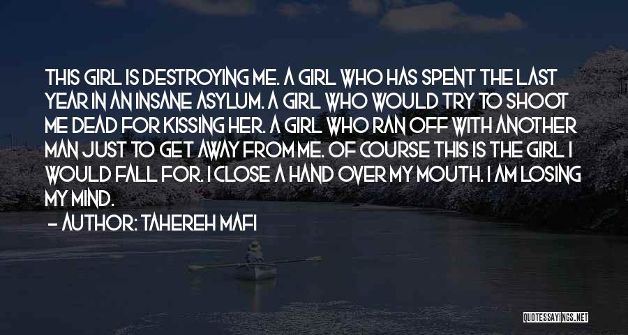 Kissing A Hand Quotes By Tahereh Mafi