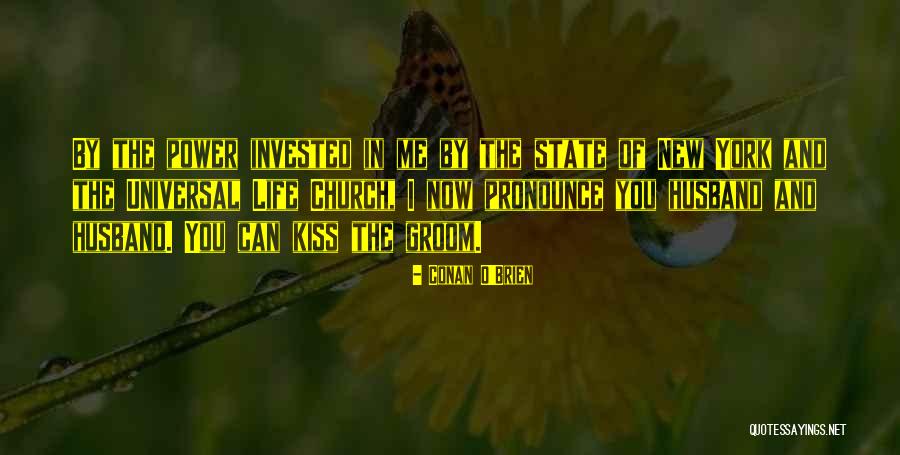 Kissing And Life Quotes By Conan O'Brien