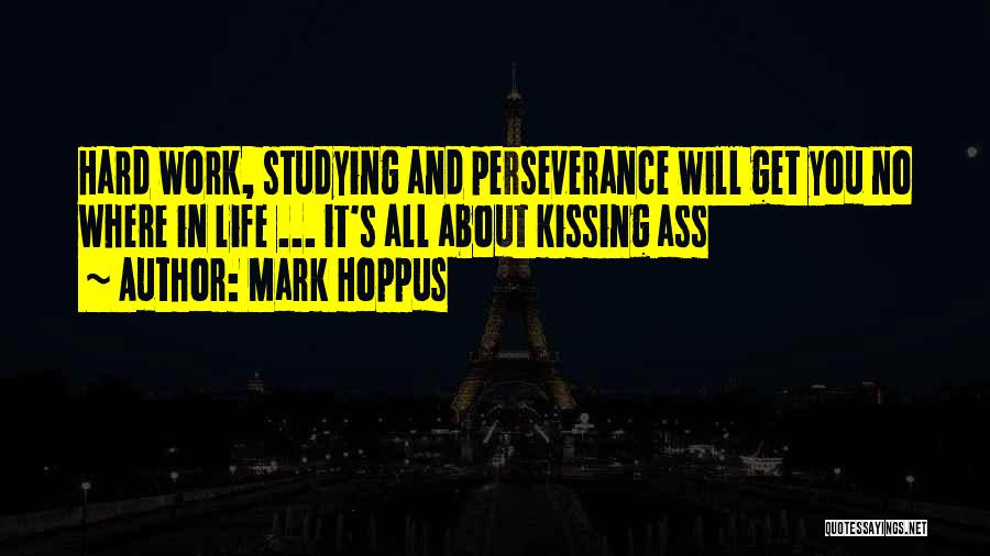 Kissing And Life Quotes By Mark Hoppus