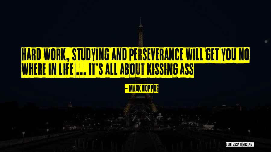 Kissing And Life Quotes By Mark Hoppus