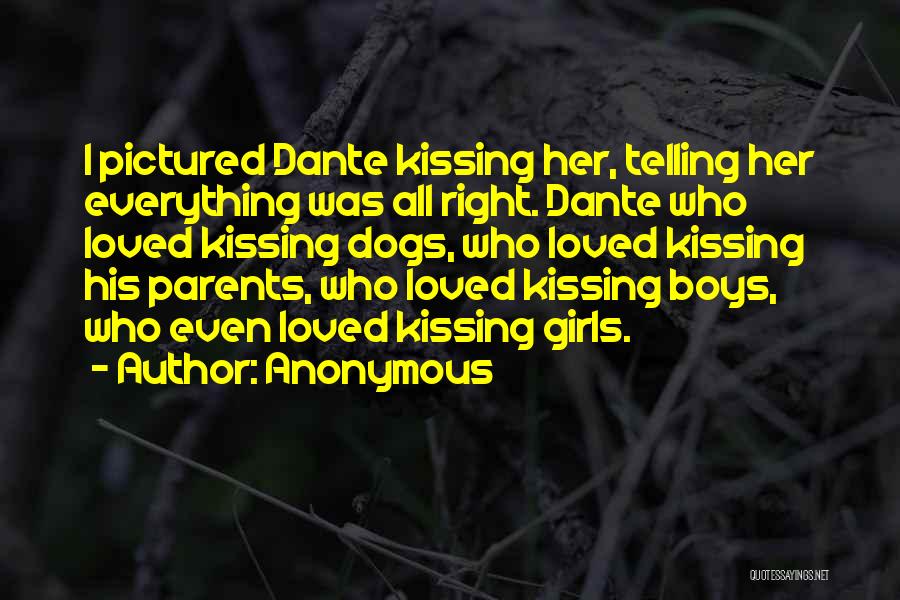 Kissing And Telling Quotes By Anonymous