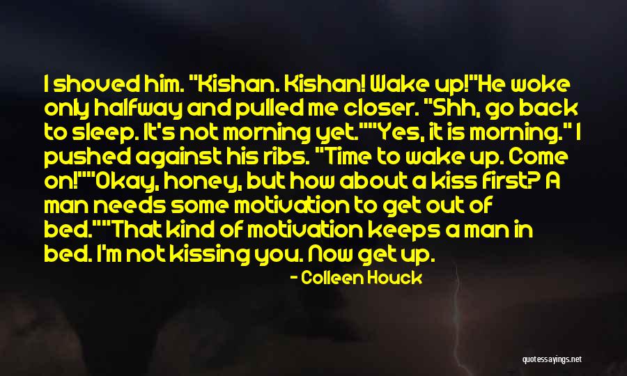 Kissing For The First Time Quotes By Colleen Houck