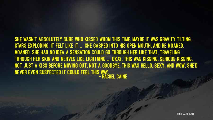 Kissing Goodbye Quotes By Rachel Caine Kissing Goodbye Quotes By Rachel Caine