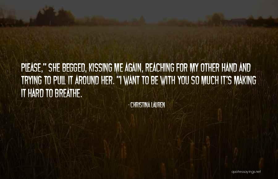 Kissing Hand Quotes By Christina Lauren