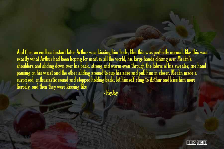 Kissing Hand Quotes By FayJay