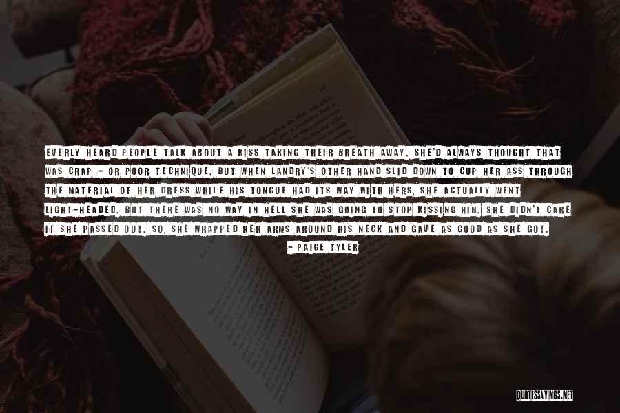 Kissing Hand Quotes By Paige Tyler