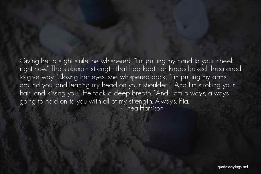Kissing Hand Quotes By Thea Harrison