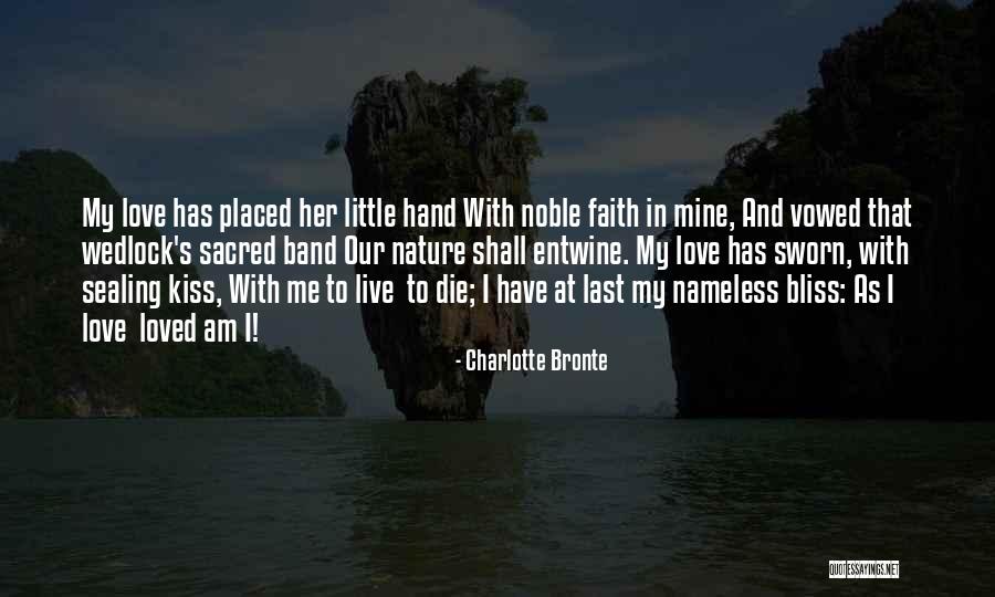 Kissing Her Hand Quotes By Charlotte Bronte