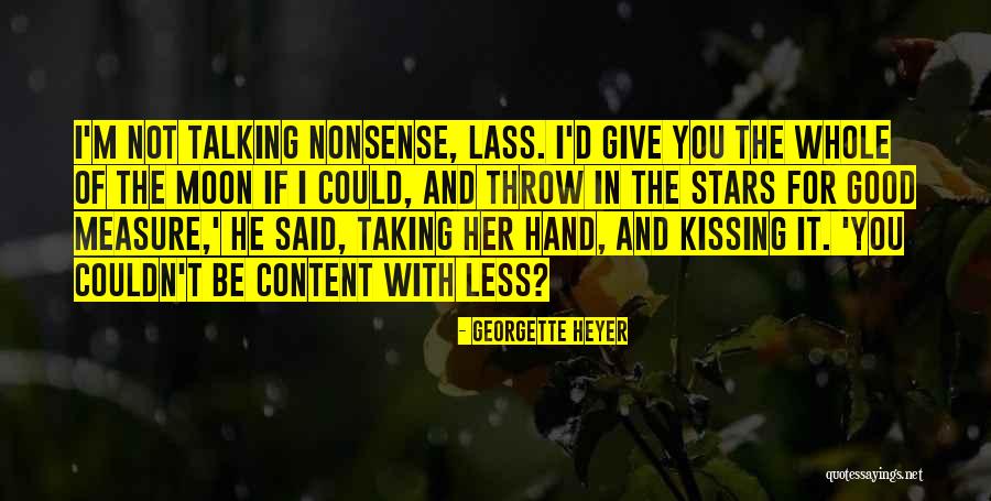 Kissing Her Hand Quotes By Georgette Heyer