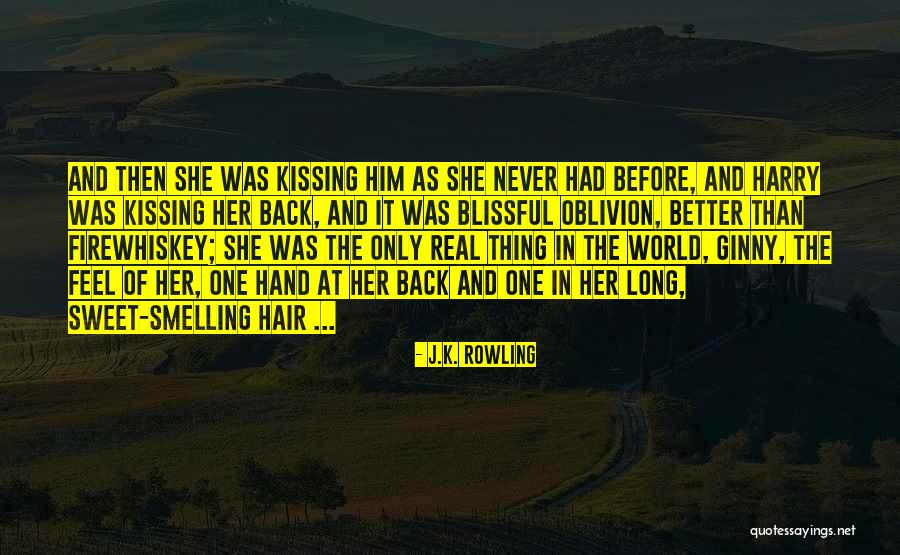 Kissing Her Hand Quotes By J.K. Rowling