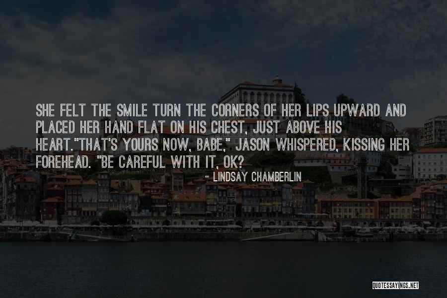 Kissing Her Hand Quotes By Lindsay Chamberlin