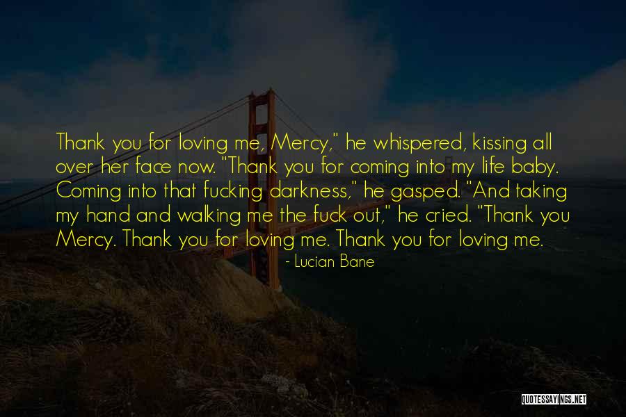 Kissing Her Hand Quotes By Lucian Bane