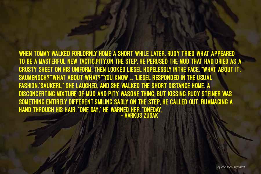 Kissing Her Hand Quotes By Markus Zusak