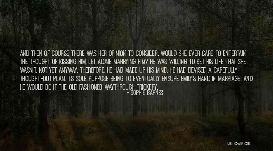 Kissing Her Hand Quotes By Sophie Barnes