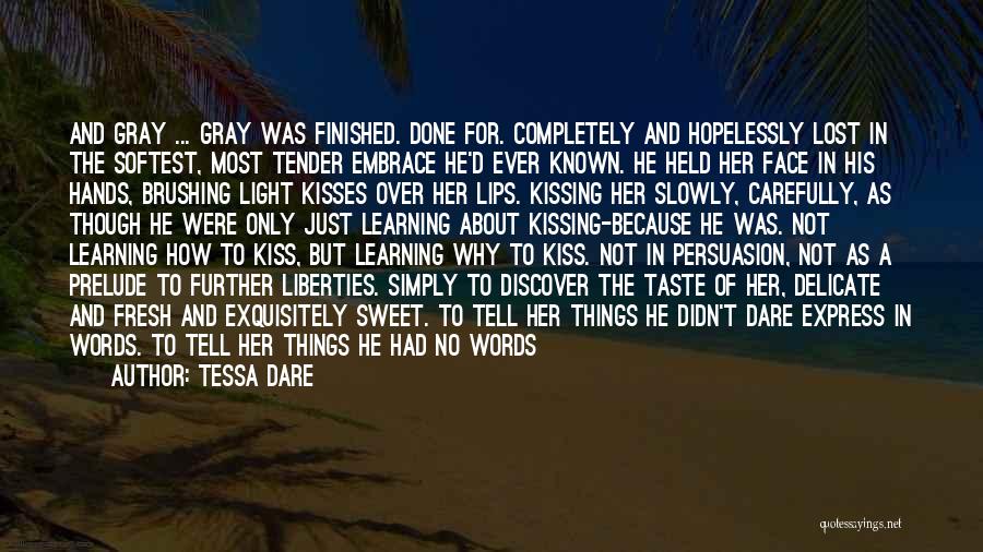 Kissing Her Lips Quotes By Tessa Dare