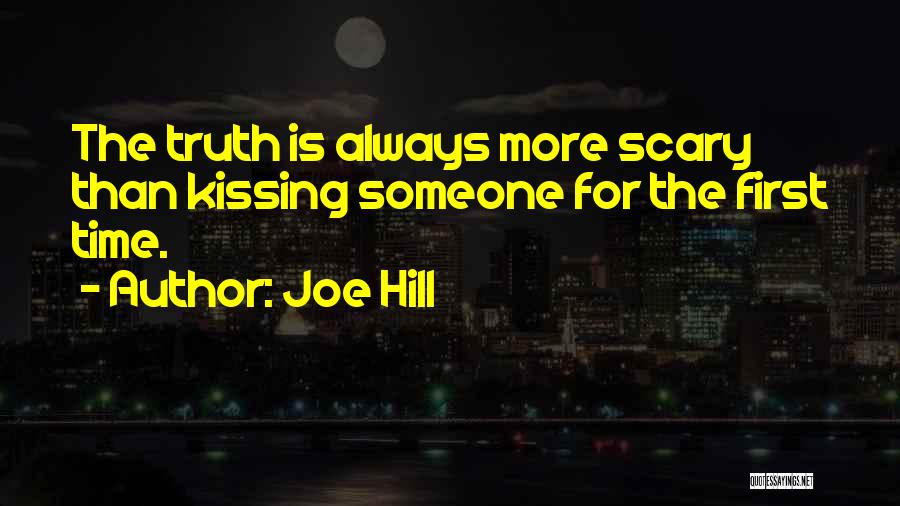 Kissing Him For The First Time Quotes By Joe Hill