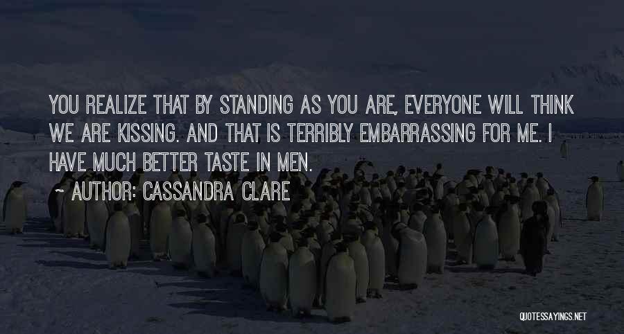 Kissing Humor Quotes By Cassandra Clare