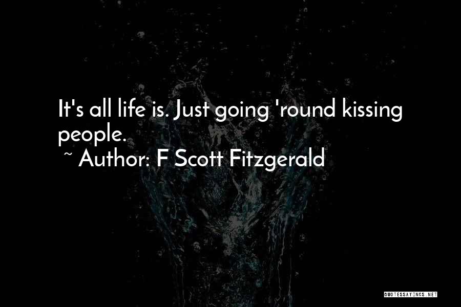 Kissing Humor Quotes By F Scott Fitzgerald
