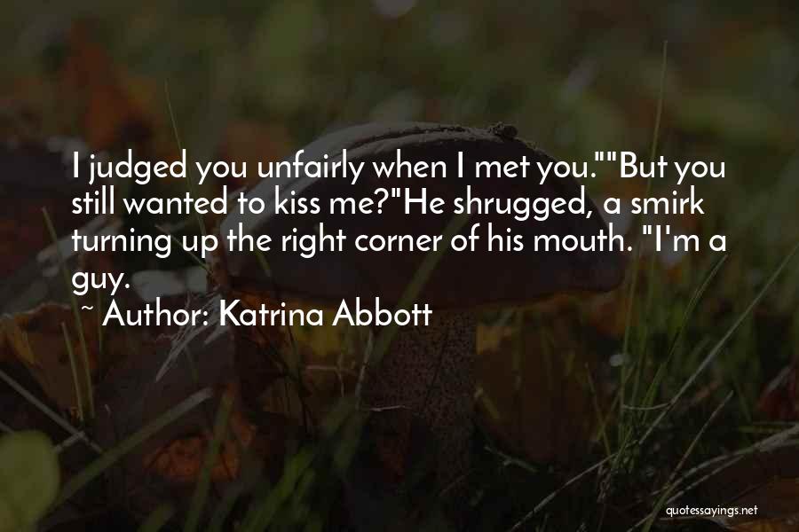 Kissing Humor Quotes By Katrina Abbott