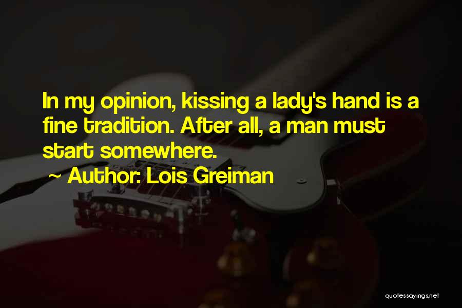 Kissing Humor Quotes By Lois Greiman