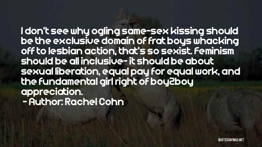 Kissing Humor Quotes By Rachel Cohn