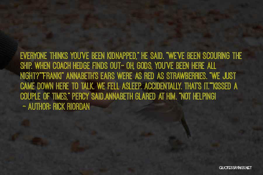 Kissing Humor Quotes By Rick Riordan