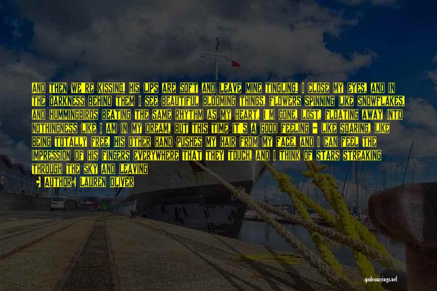 Kissing My Lips Quotes By Lauren Oliver Kissing My Lips Quotes By Lauren Oliver