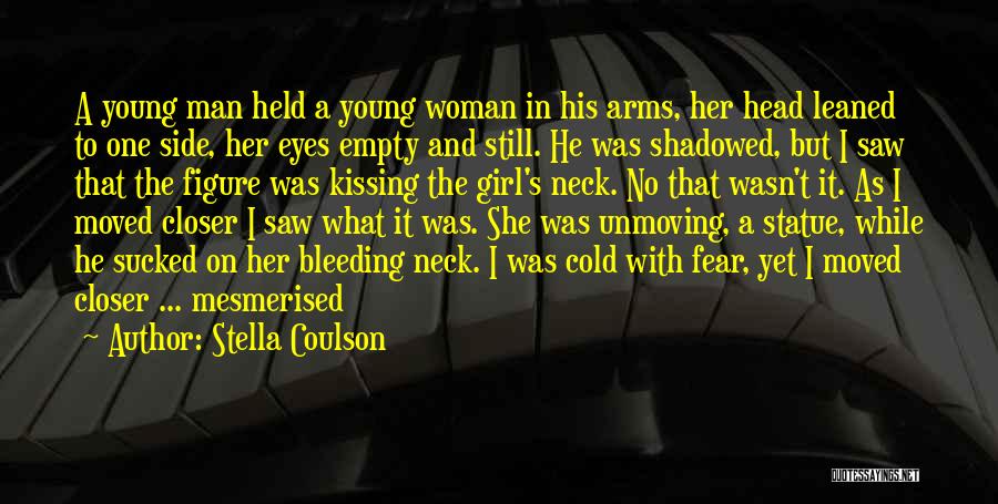 Kissing On The Neck Quotes By Stella Coulson