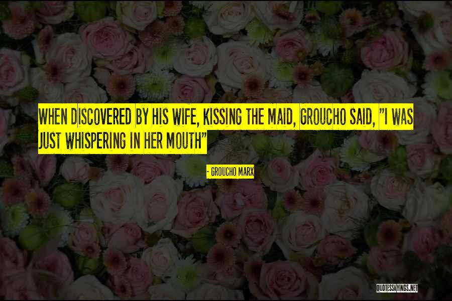 Kissing Quotes By Groucho Marx Kissing Quotes By Groucho Marx